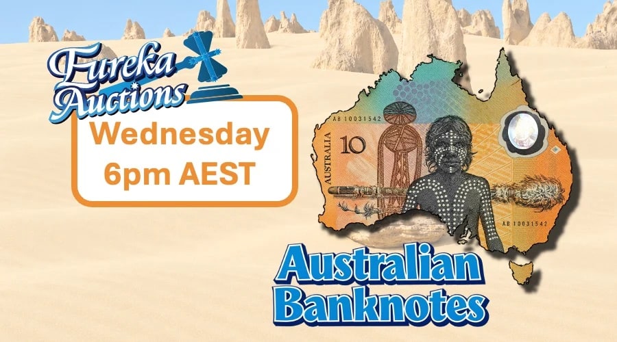 Eureka Auctions LIVE - Australian Banknotes! eBay : 6pm Wed 7th Oct AEST